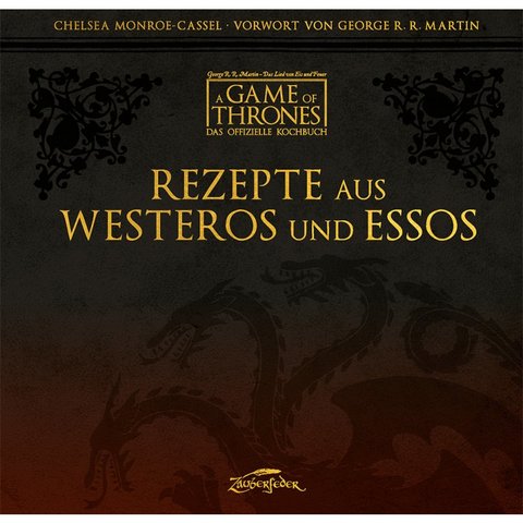 Rezepte aus Westeros und Essos
