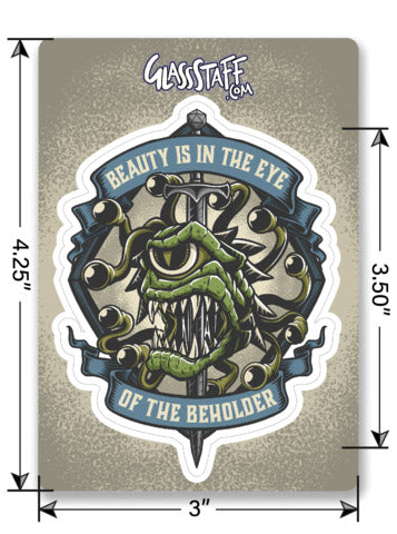 Eye of The Beholder Sticker