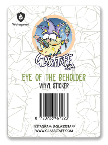 Eye of The Beholder Sticker