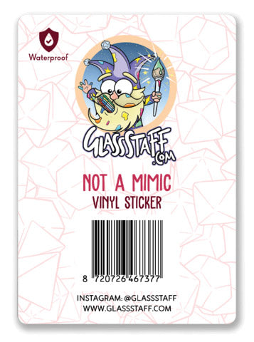 Transparent Not a Mimic Sticker