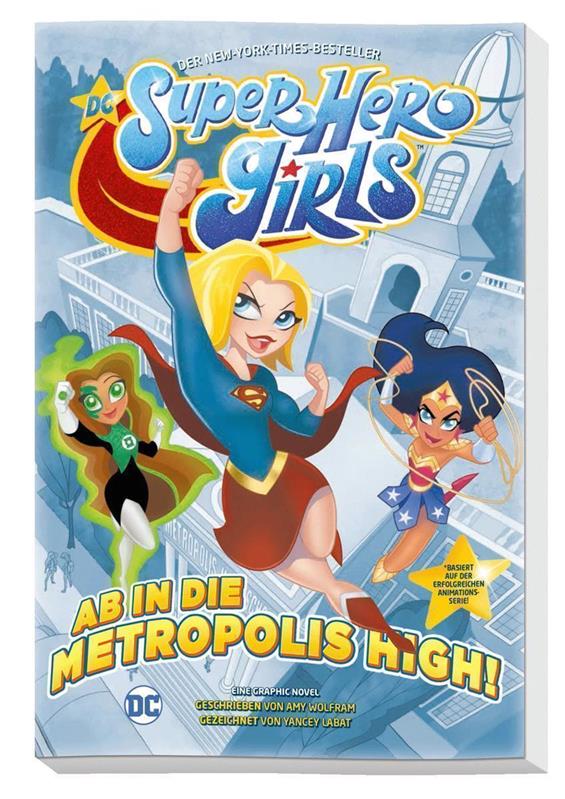 DC Super Hero Girls: Ab in die Metropolis High!