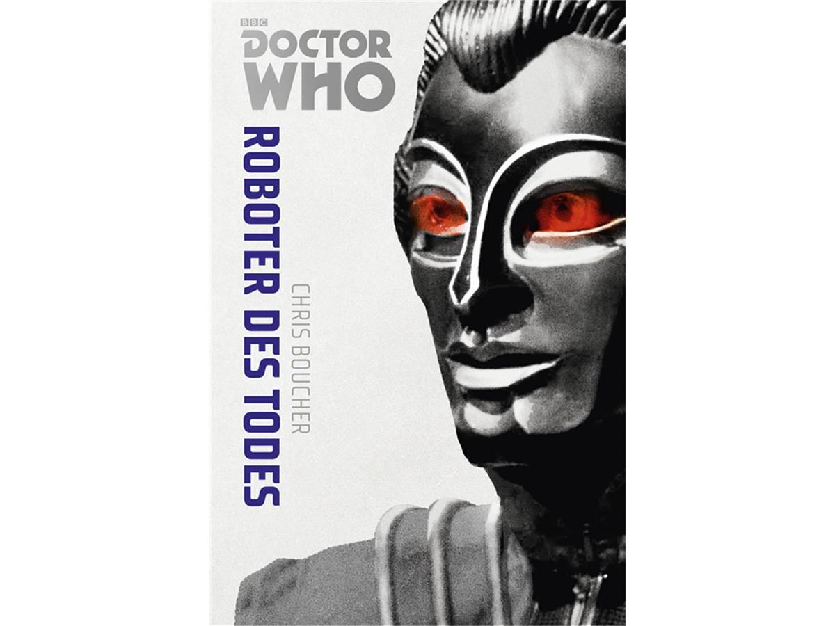 Doctor Who - Monster-Edition 06: Roboter des Todes