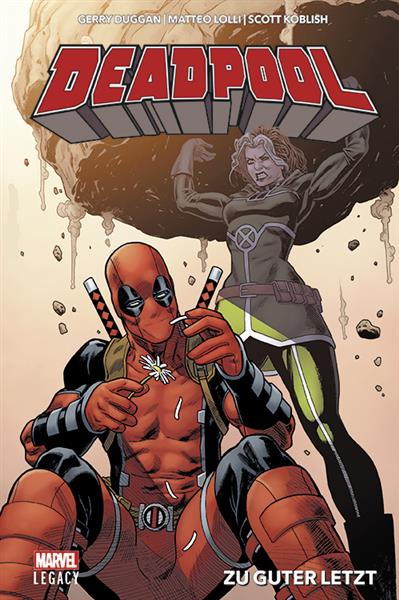 Deadpool: Legacy 02: Zu guter Letzt, HC (222)