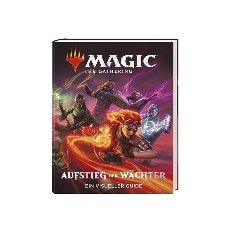 Magic: The Gathering – Aufstieg der Wächter: Ein visueller Guide (DE)