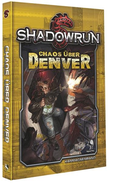 Shadowrun 5: Chaos über Denver (Hardcover)