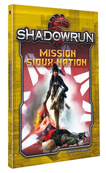 Shadowrun 5: Mission Sioux Nation