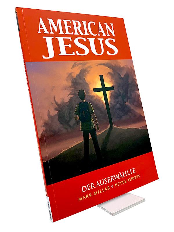American Jesus 01: Der Auserwählte