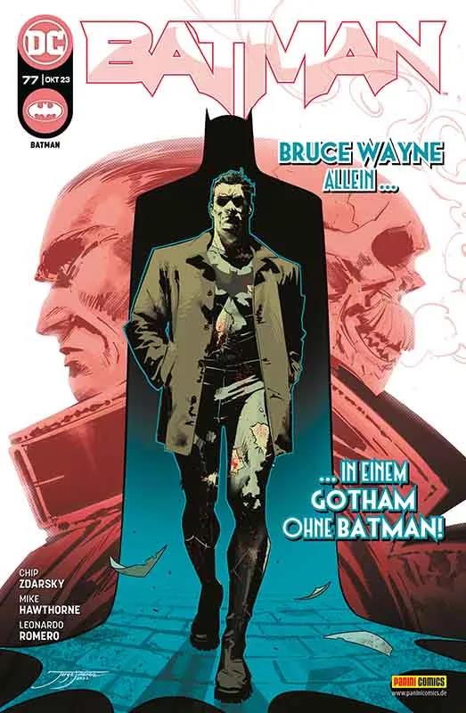 Batman (Rebirth) 77: Bruce Wayne allein ... in einem Gotham ohne Batman!
