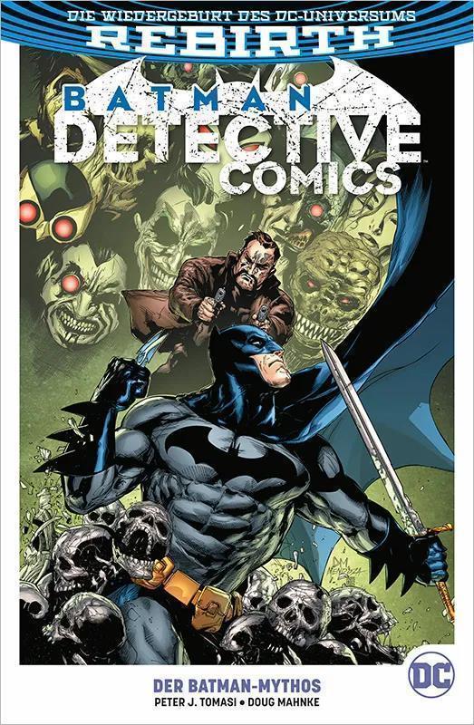 Batman: Detective Comics (Rebirth) PB 10: Der Batman-Mythos