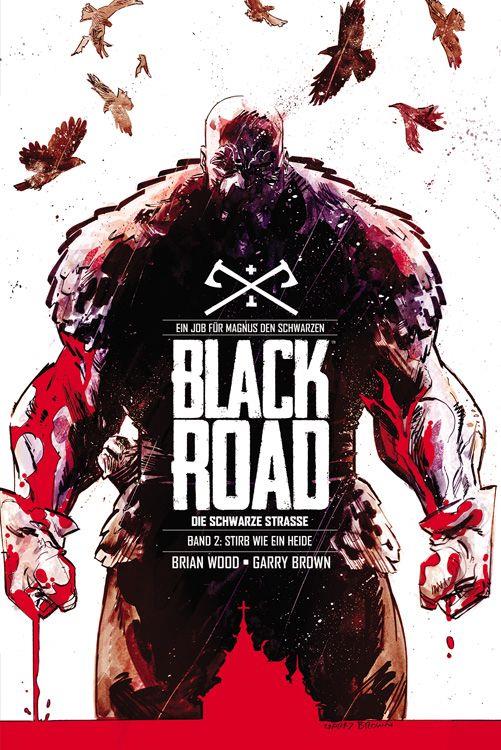 Black Road - Die schwarze Straße 2 (von 2): Stirb wie ein Heide