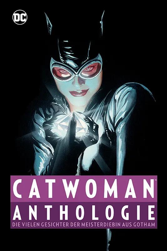 Catwoman - Anthologie: Die vielen Gesichter der Meisterdiebin aus Gotham