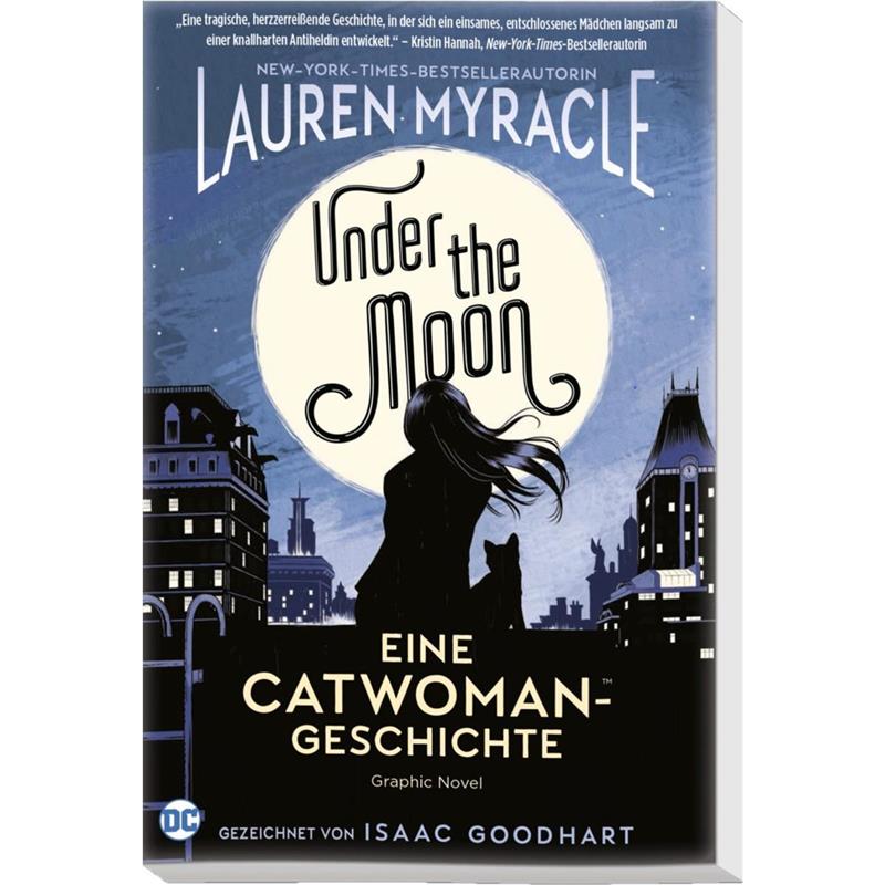 Under the Moon: Eine Catwoman-Geschichte
