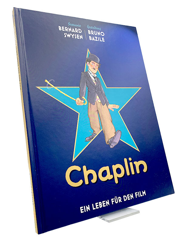 Charlie Chaplin: Ein Leben für den Film