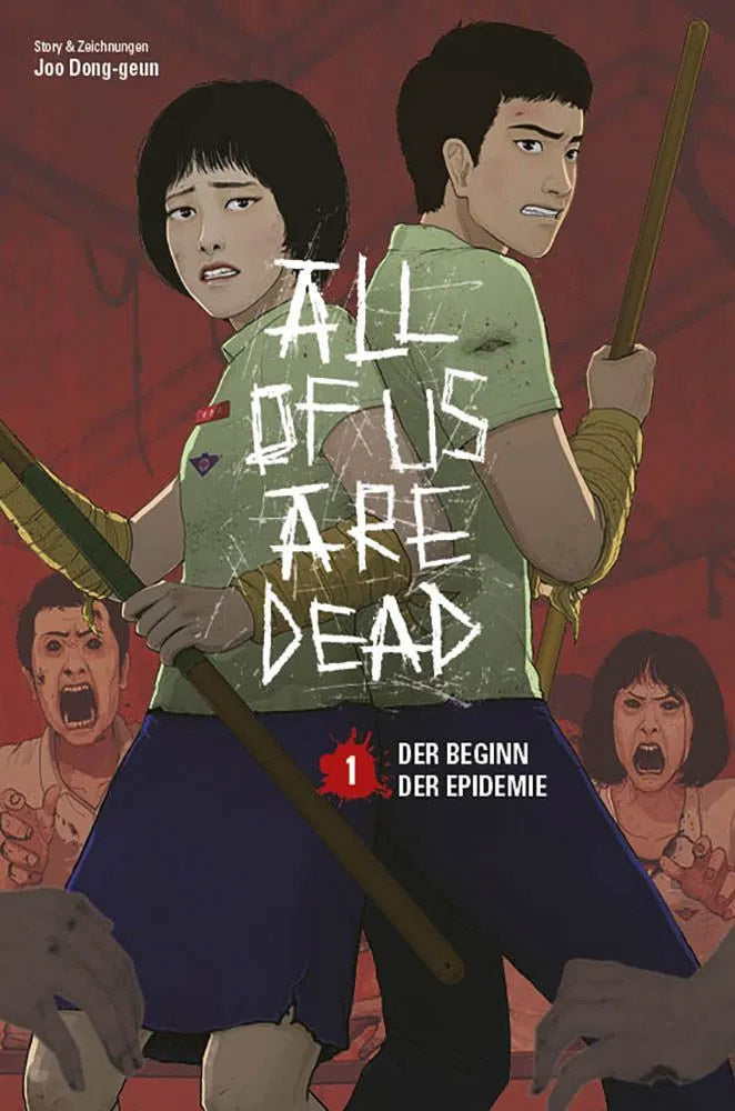 All of us are Dead 01 (von 05): Der Beginn der Epidemie