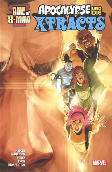 Age of X-Men: Apocalypse & die X-Tracts
