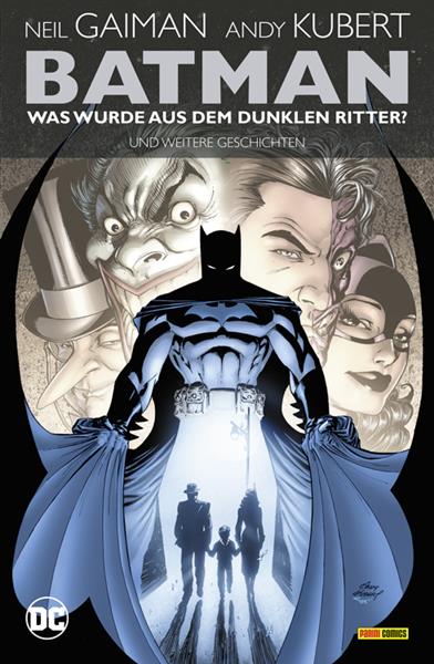 Batman: Was wurde aus dem Dunklen Ritter?