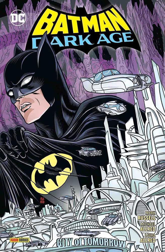 Batman: Dark Age - City of Tomorrow