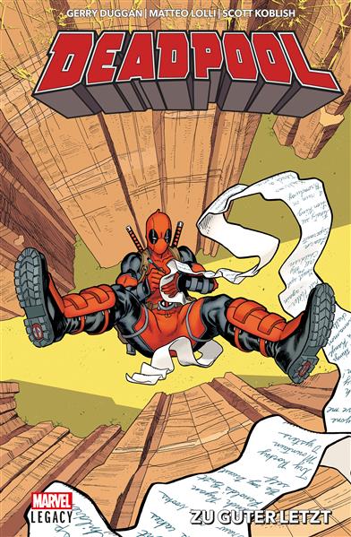 Deadpool: Legacy 02: Zu guter Letzt