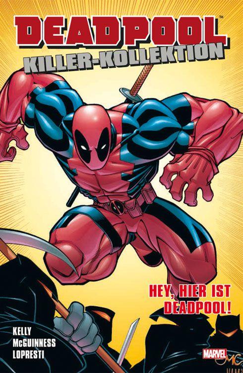 Deadpool Killer Kollektion 2: Hey, hier ist Deadpool!