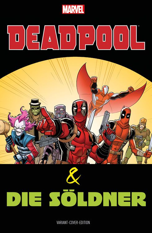 Deadpool & Die Söldner 1: Für eine handvoll Dollar, Variant B (555)