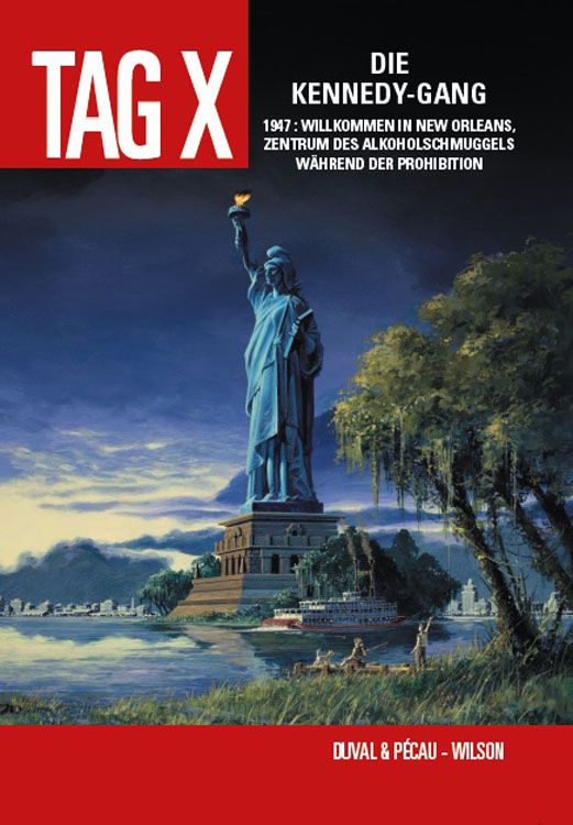 Tag X 02: Die Kennedy-Gang