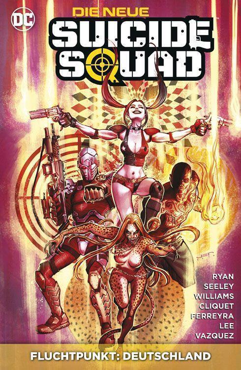Die neue Suicide Squad 04: Fluchtpunkt: Deutschland