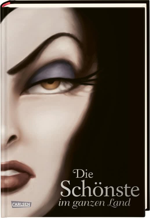 Disney – Villains 1: Die Schönste im ganzen Land