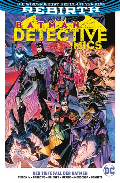 Batman: Detective Comics (Rebirth) PB 06: Der tiefe Fall der Batmen