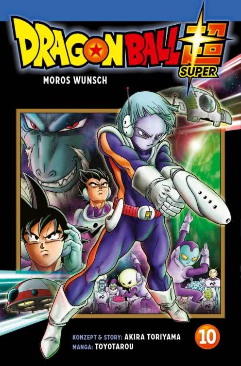 Dragon Ball Super 10: Moros Wunsch