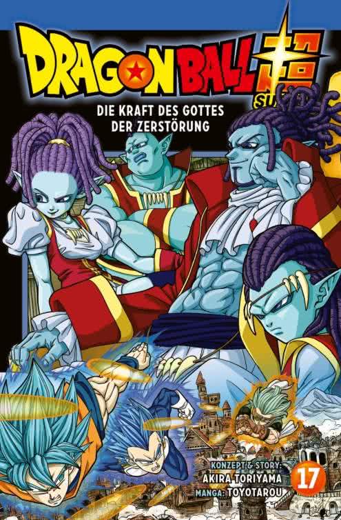 Dragon Ball Super 17: Die Kraft des Gottes der Zerstörung