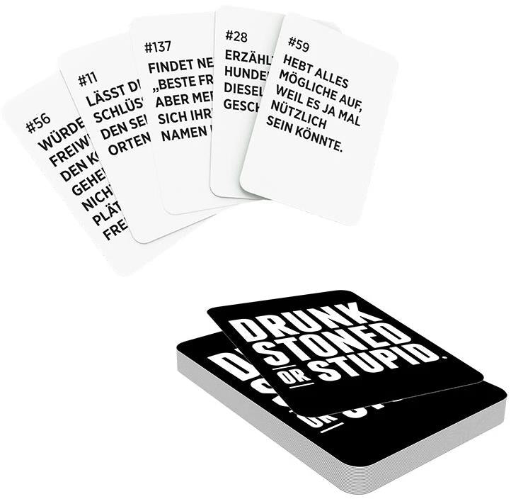Drunk, Stoned or Stupid (GER)