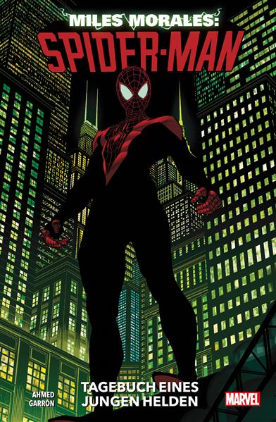 Miles Morales: Spider-Man 01 - Tagebuch eines jungen Helden