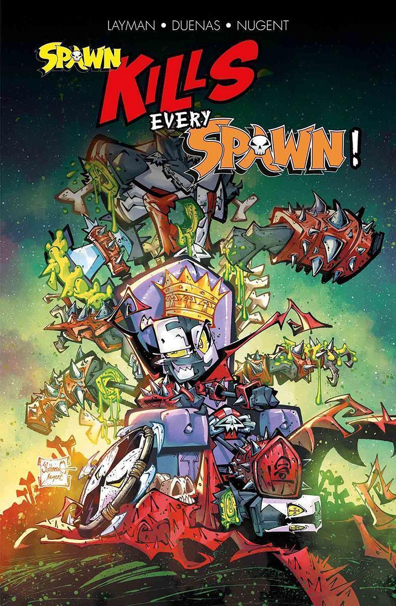 Spawn kills every Spawn!