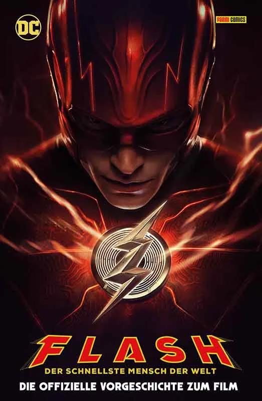 Flash - Der schnellste Mensch der Welt: Die offizielle Vorgeschichte zum Film