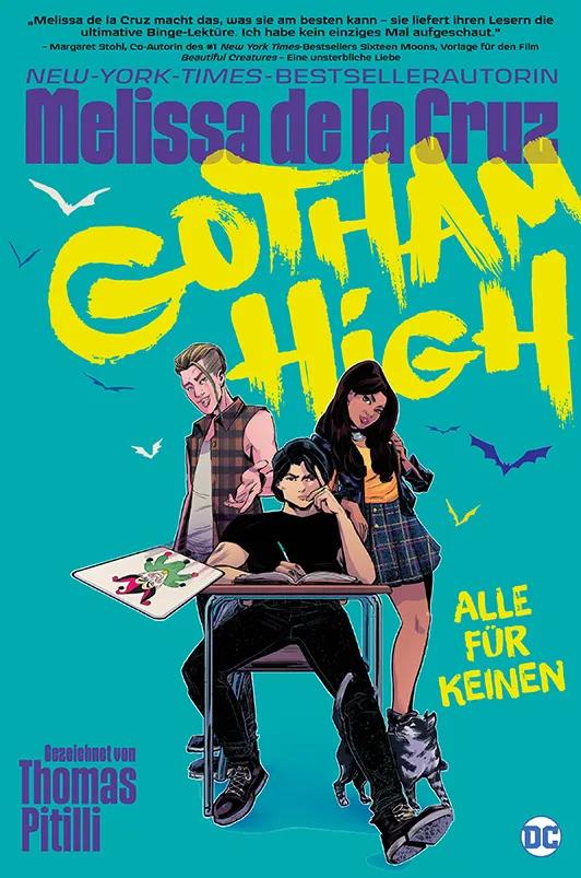 Gotham High - Alle für Keinen