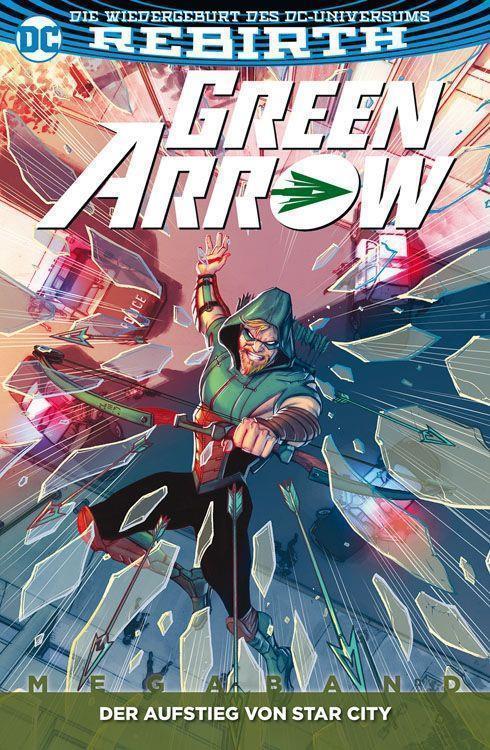 Green Arrow Megaband (Rebirth) 2: Der Aufstieg von Star City