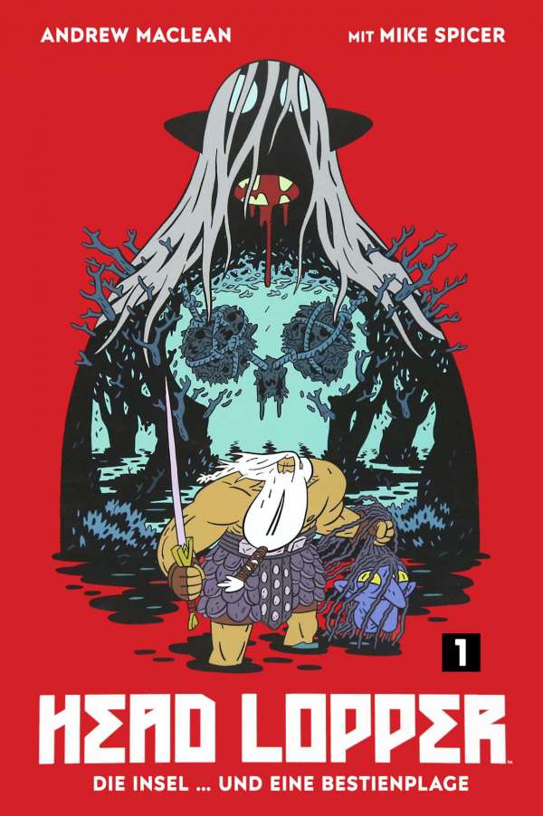 Head Lopper 01: Die Insel ... und eine Bestienplage