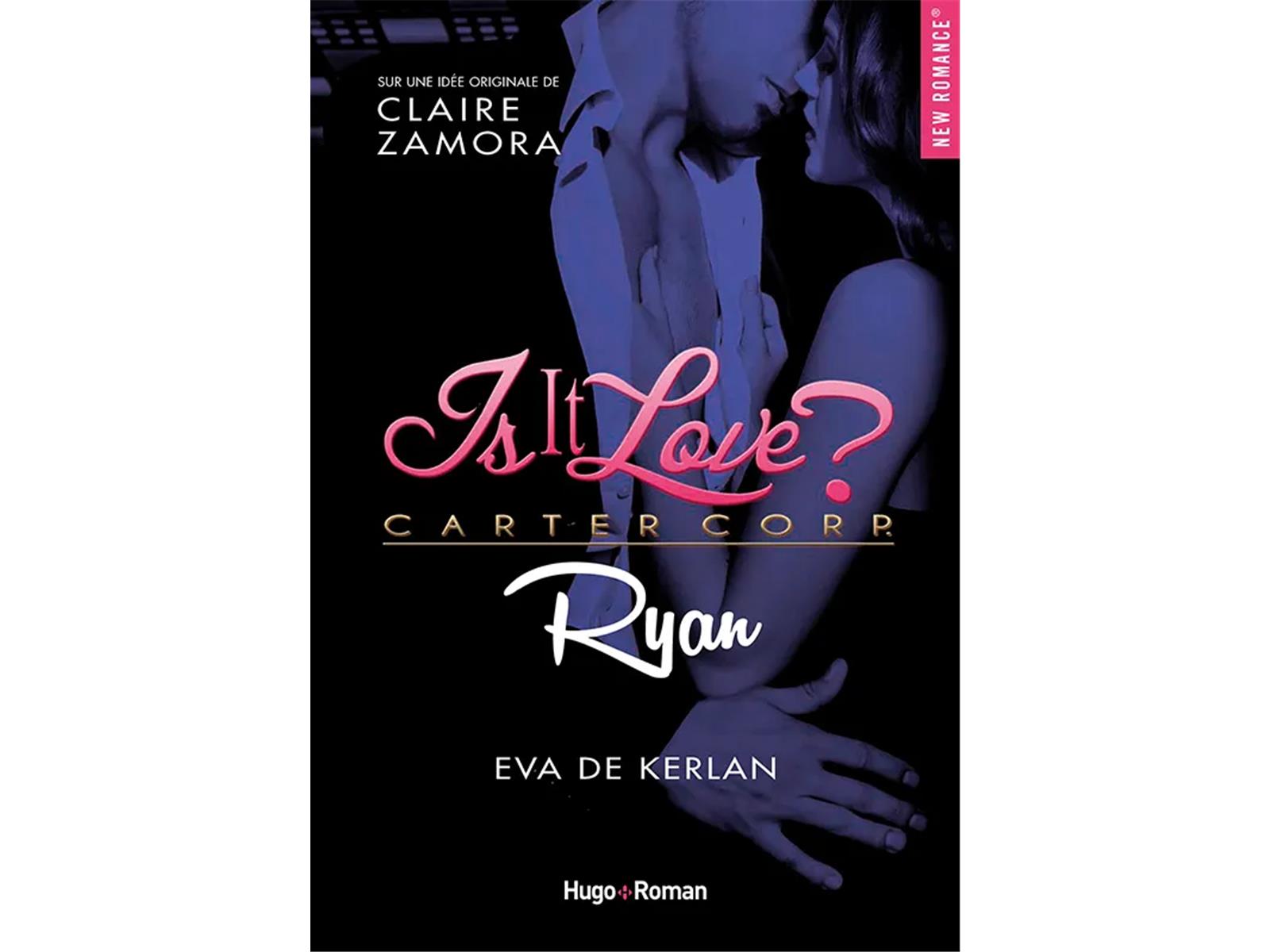 Is it Love? Carter Corp. - Ryan