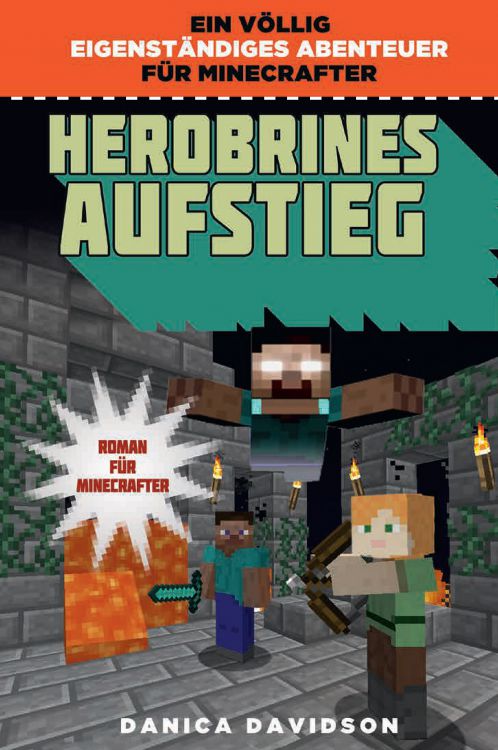 Minecraft: Herobrines Aufstieg (Roman für Minecrafter 9)