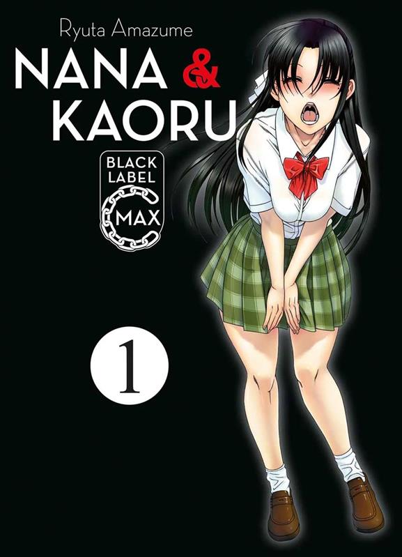 Nana & Kaoru - Black Label Max 01