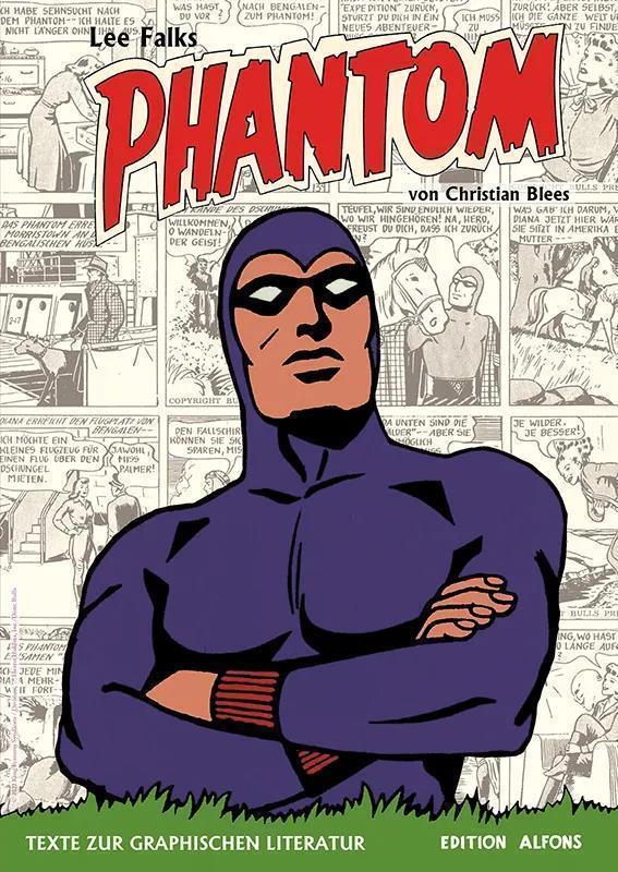 Lee Falks Phantom (Texte zur Graphischen Literatur)