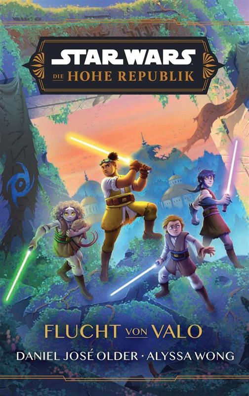 Star Wars - Die Hohe Republik - Flucht von Valo (Jugendroman)