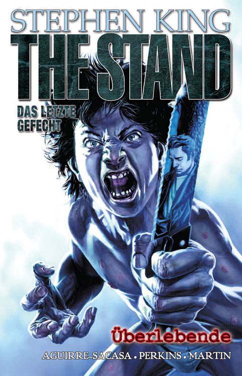 Stephen King - The Stand - Das letzte Gefecht 03: Überlebende