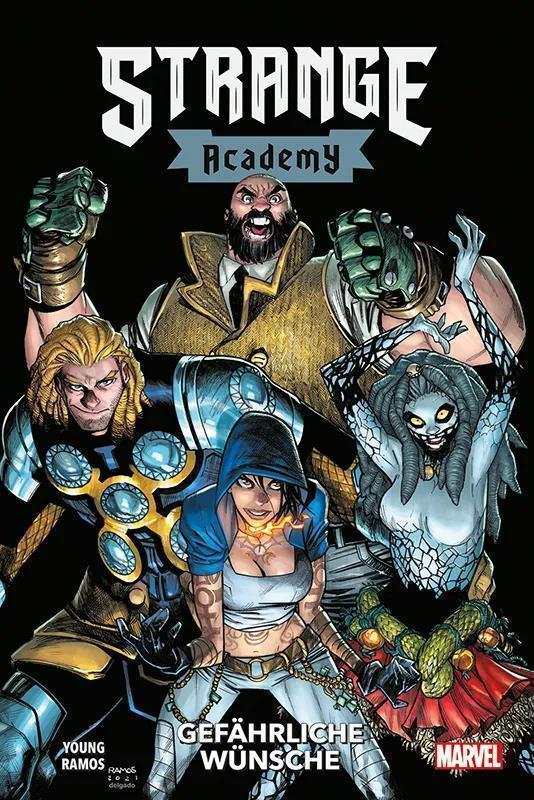 Strange Academy 03: Gefährliche Wünsche