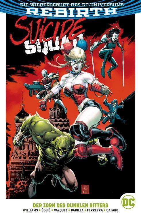 Suicide Squad (Rebirth) 03: Der Zorn des dunklen Ritters