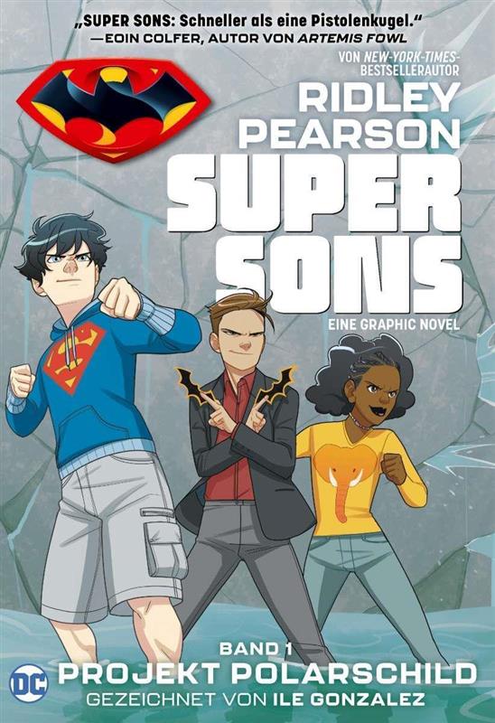 Super Sons 01: Projekt Polarschild
