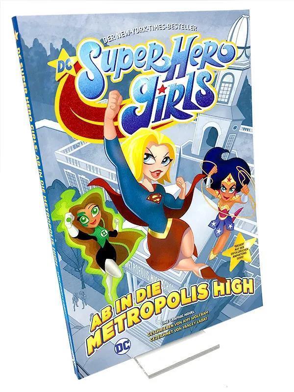 DC Super Hero Girls: Ab in die Metropolis High!