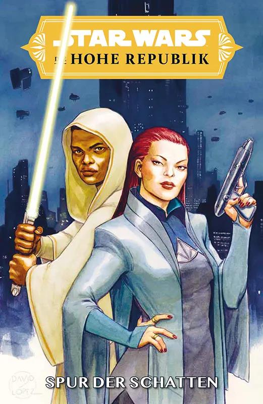 Star Wars Sonderband 140 - Die Hohe Republik -Spur der Schatten