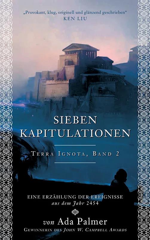 Siebe Kapitulationen (Terra Ignota 2)