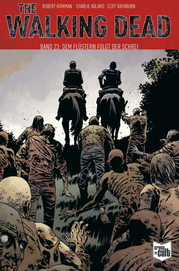 The Walking Dead 23: Dem Flüstern folgt der Schrei SC